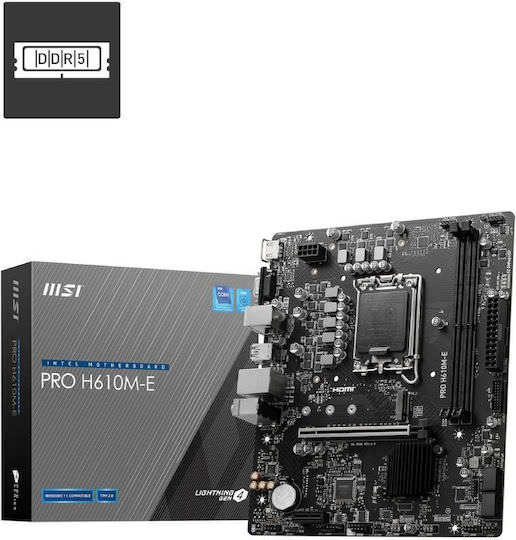 MSI PRO H610M-E Motherboard Micro ATX με Intel 1700 Socket 7D48-019R - Image 1